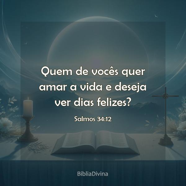 Salmos 34:12