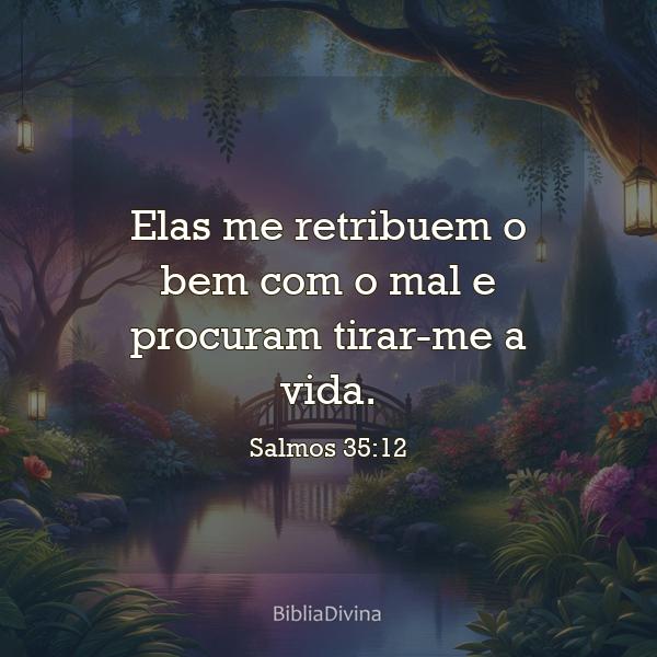 Salmos 35:12