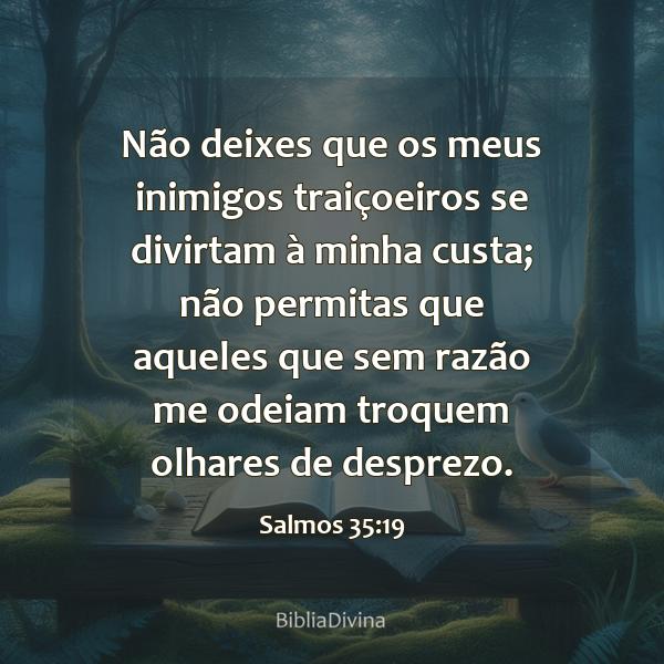 Salmos 35:19