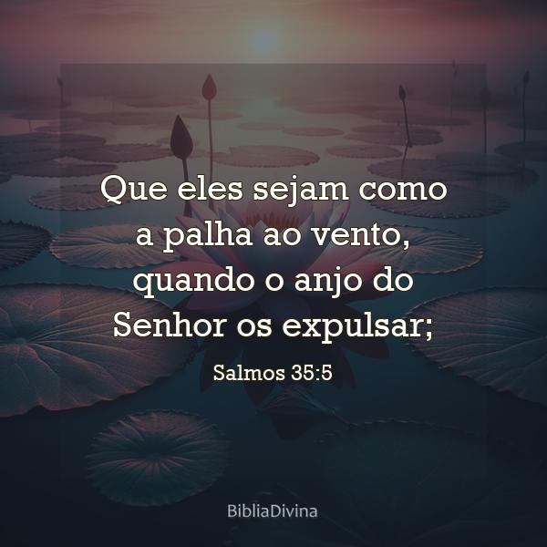 Salmos 35:5