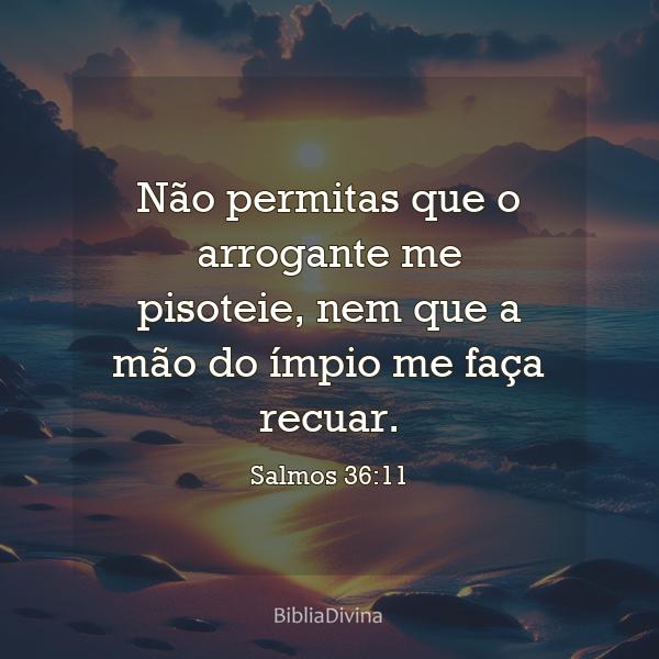 Salmos 36:11