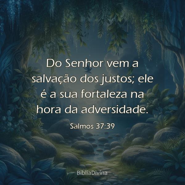 Salmos 37:39