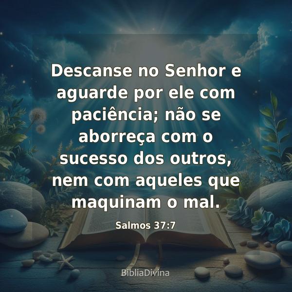 Salmos 37:7