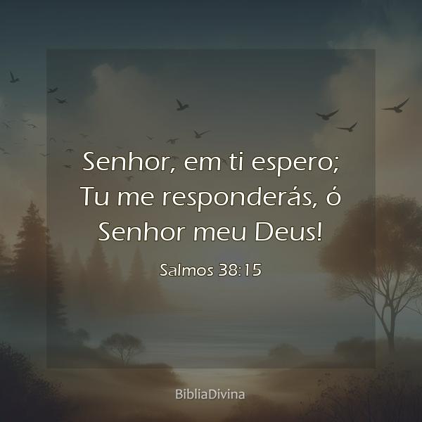 Salmos 38:15