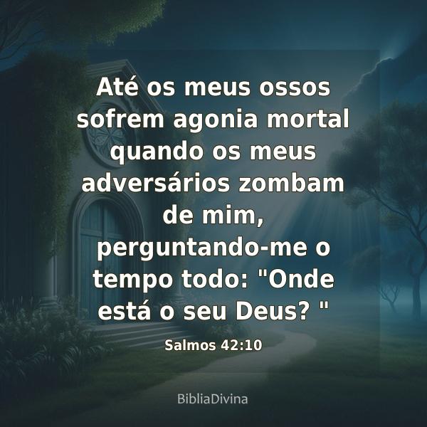 Salmos 42:10