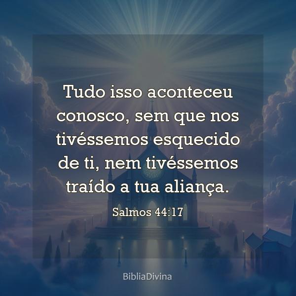 Salmos 44:17