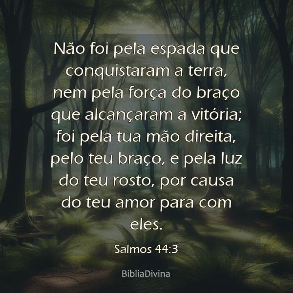 Salmos 44:3