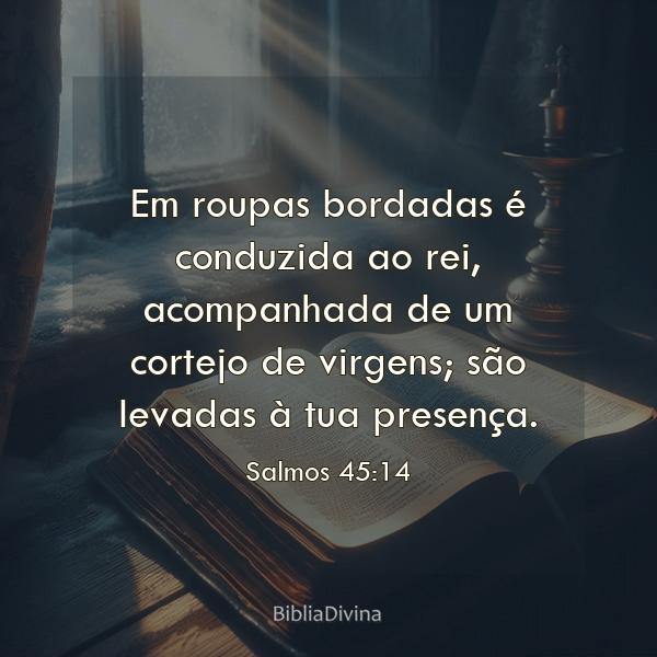 Salmos 45:14