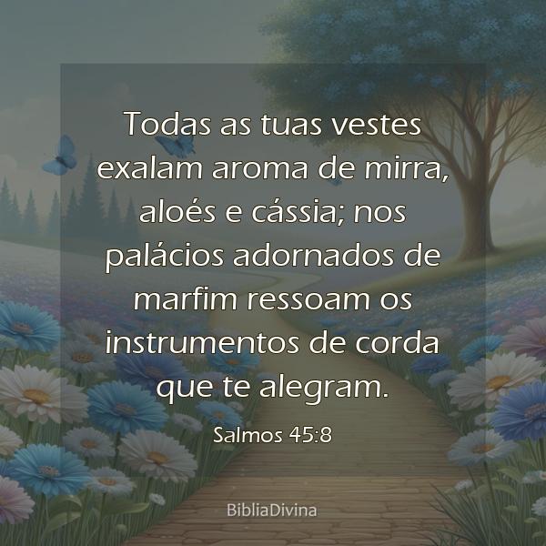 Salmos 45:8