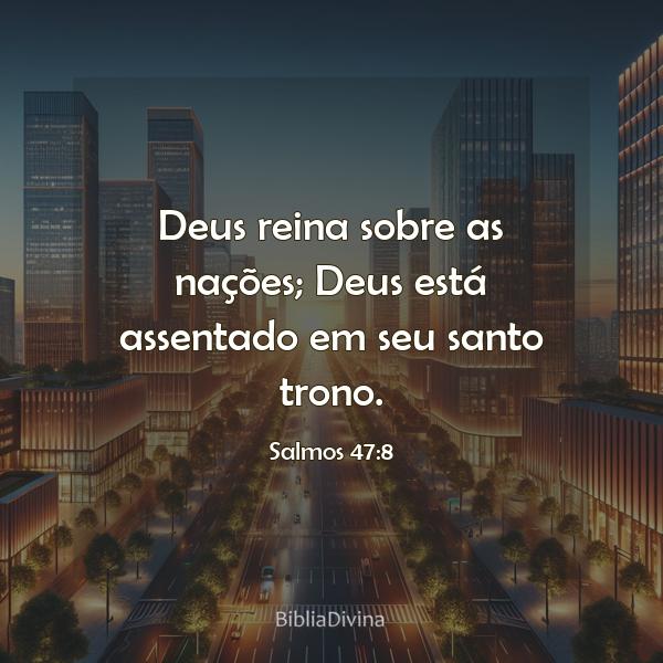 Salmos 47:8