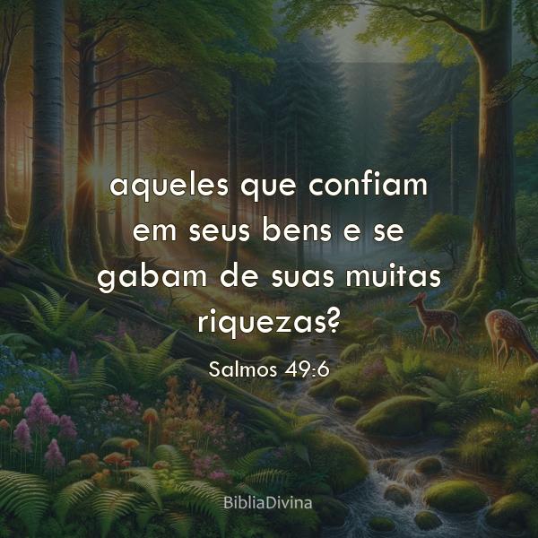 Salmos 49:6