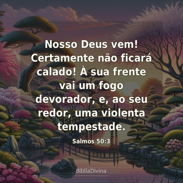 Salmos 50:3