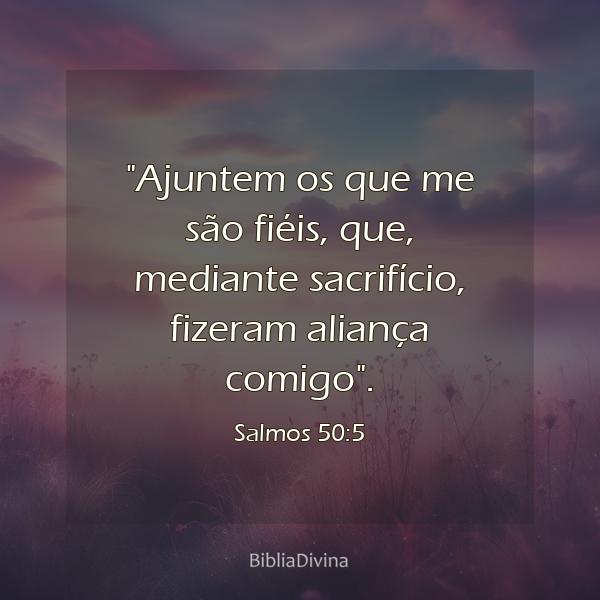 Salmos 50:5