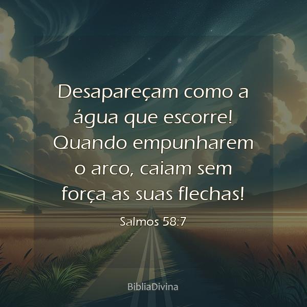 Salmos 58:7