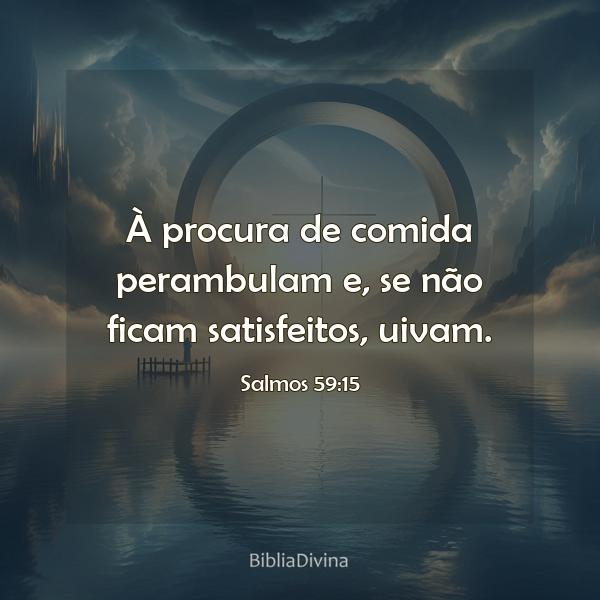 Salmos 59:15