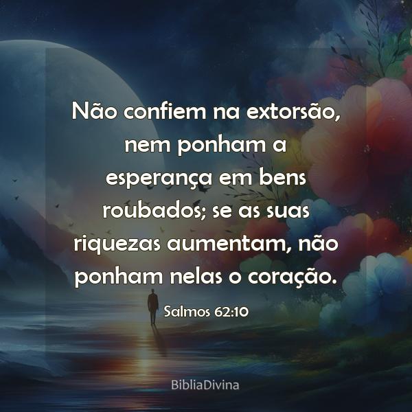 Salmos 62:10