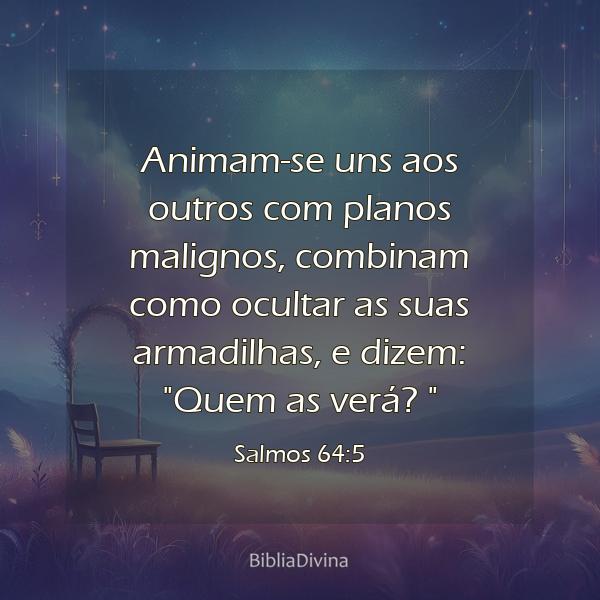 Salmos 64:5