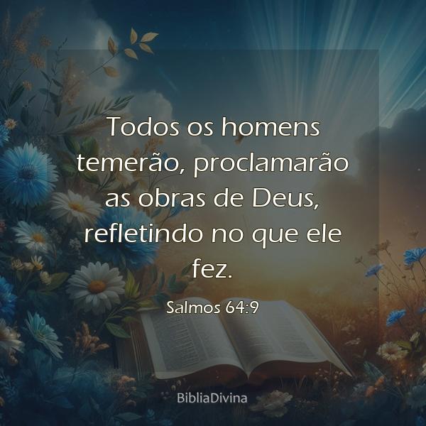 Salmos 64:9