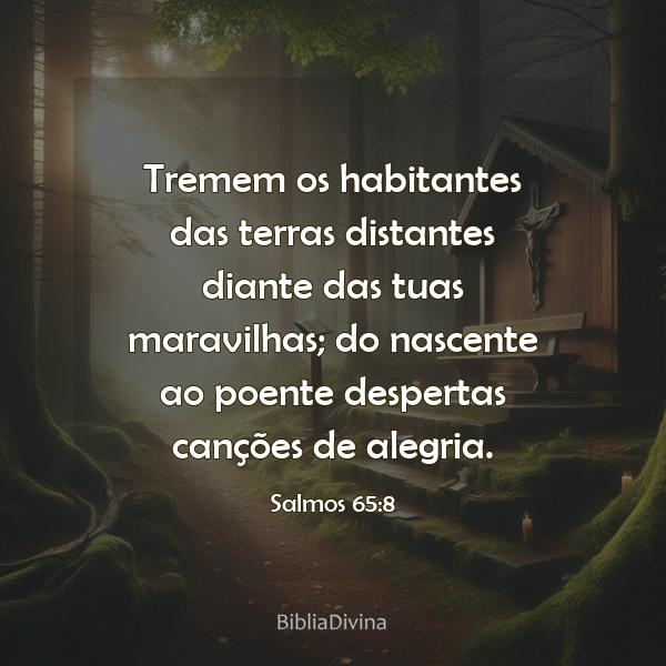 Salmos 65:8