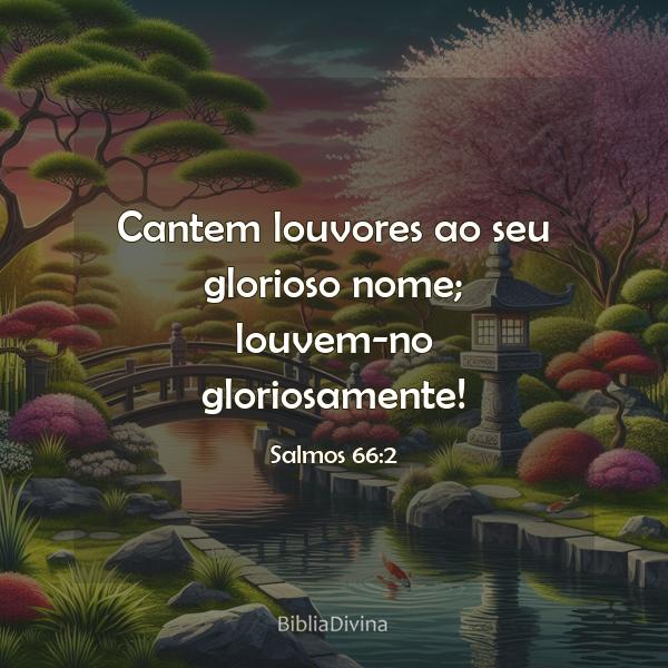 Salmos 66:2