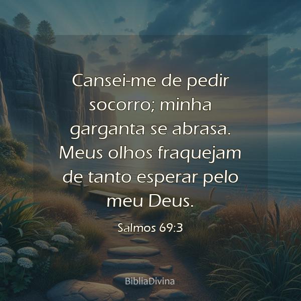 Salmos 69:3