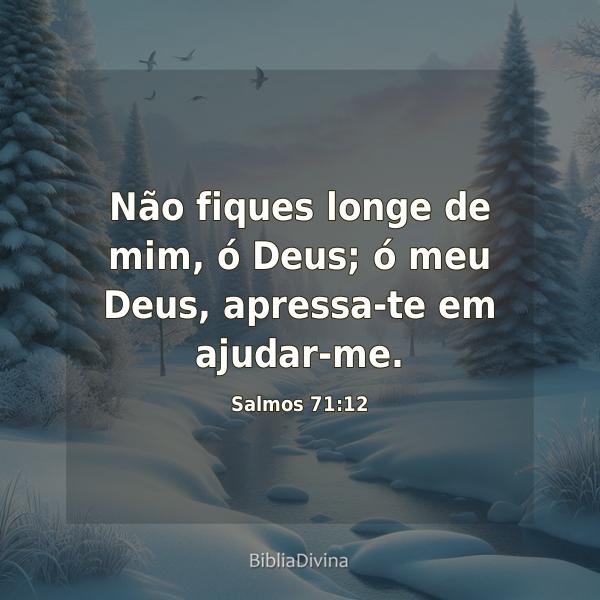 Salmos 71:12