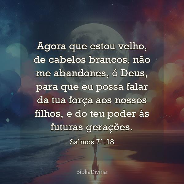 Salmos 71:18