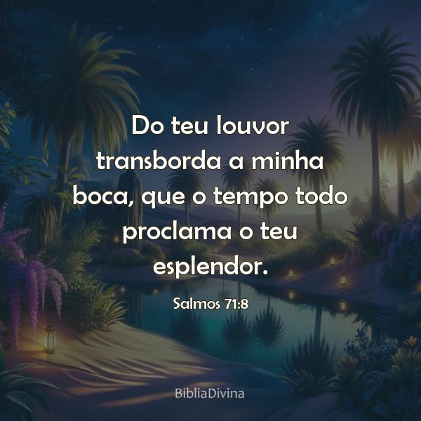 Salmos 71:8