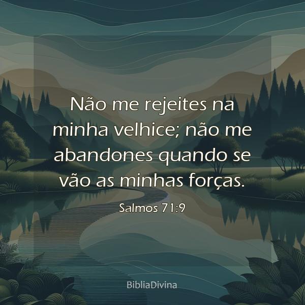 Salmos 71:9