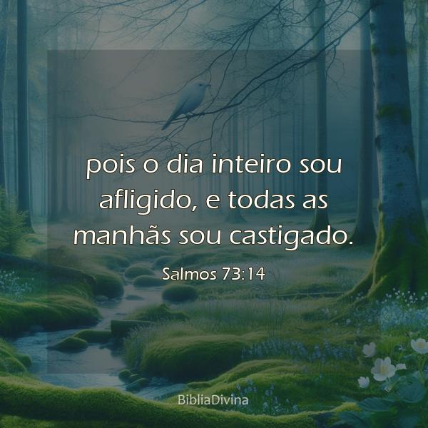 Salmos 73:14