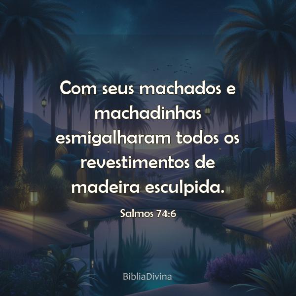 Salmos 74:6