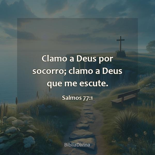 Salmos 77:1