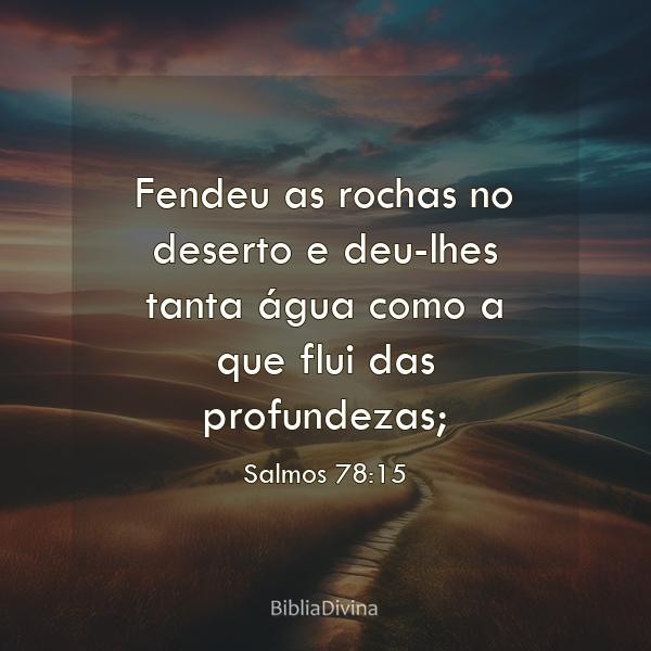 Salmos 78:15