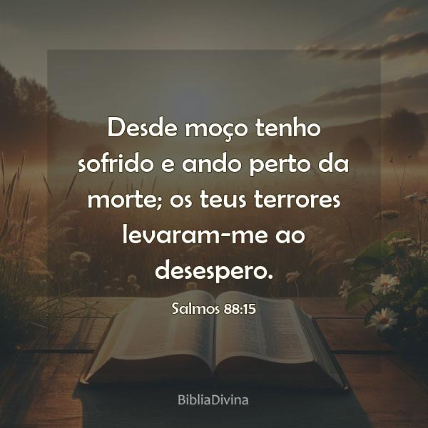 Salmos 88:15