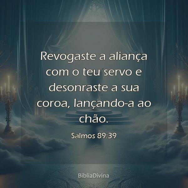 Salmos 89:39