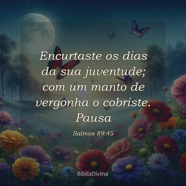 Salmos 89:45