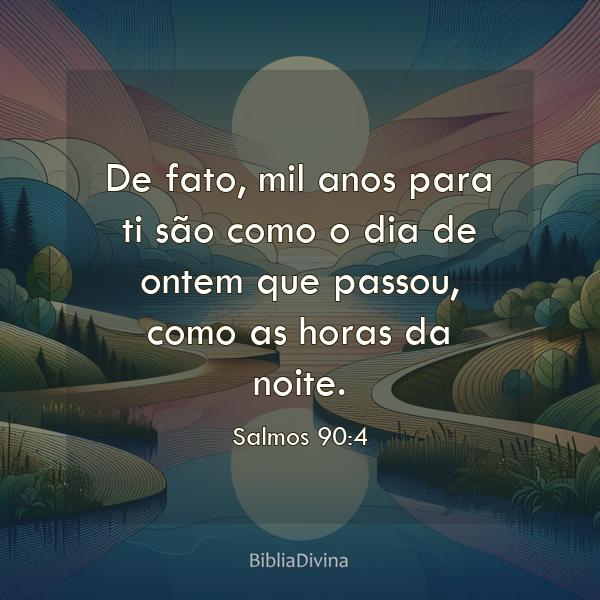 Salmos 90:4