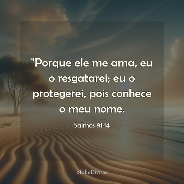 Salmos 91:14