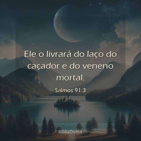 Salmos 91:3