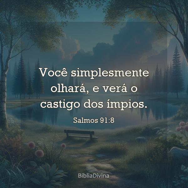 Salmos 91:8