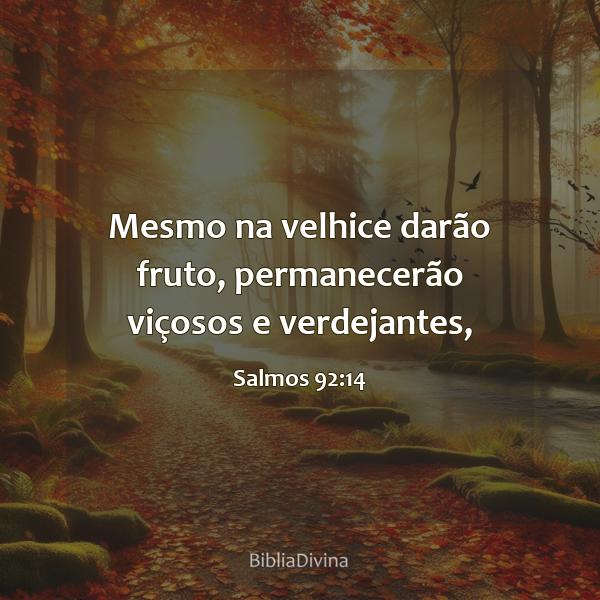 Salmos 92:14