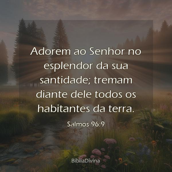 Salmos 96:9