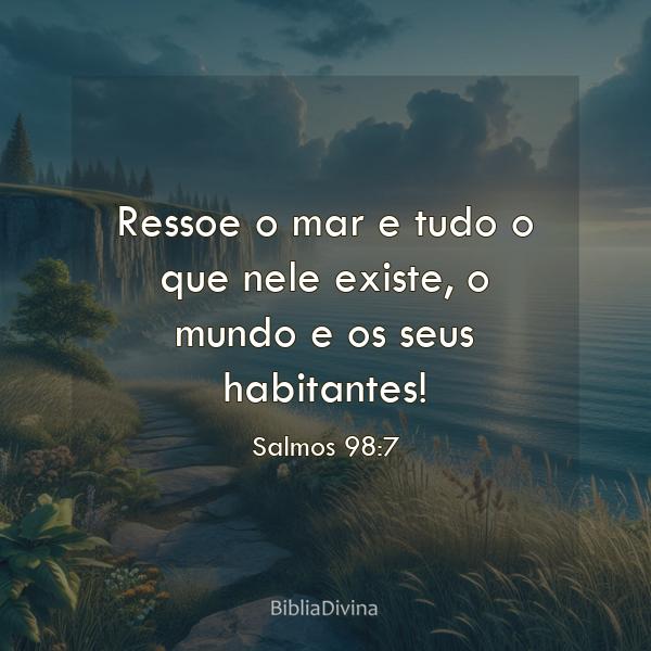 Salmos 98:7