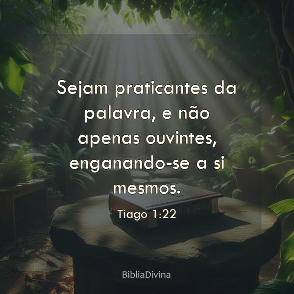 Tiago 1:22