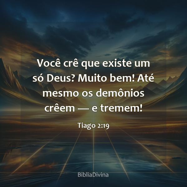 Tiago 2:19