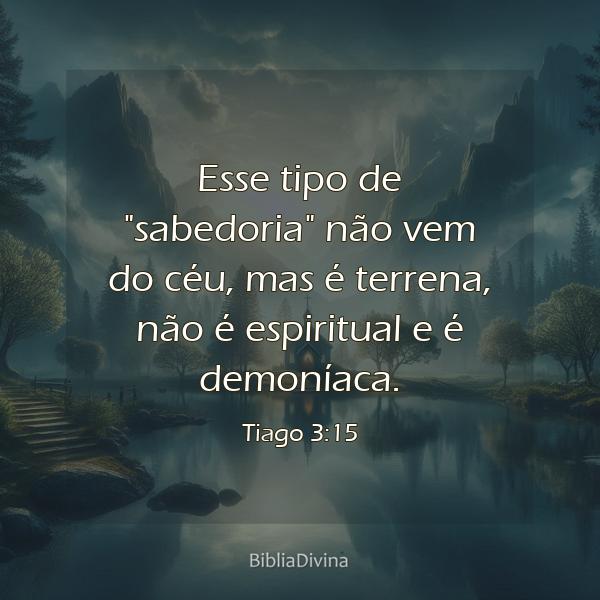 Tiago 3:15