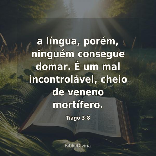 Tiago 3:8