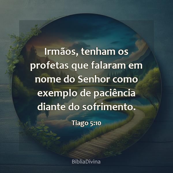 Tiago 5:10