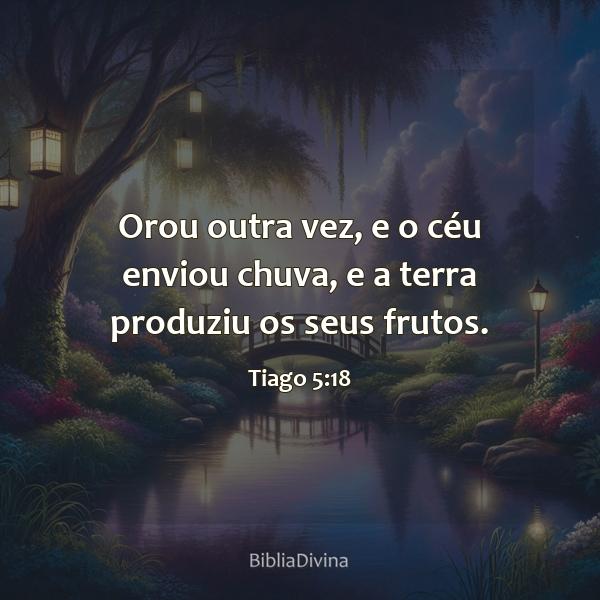 Tiago 5:18