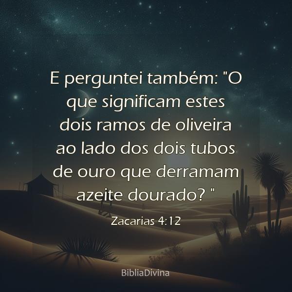 Zacarias 4:12